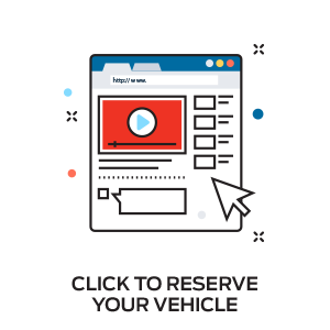 Click to Reserve Your Vehicle